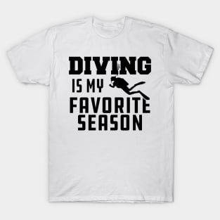 Diving is my Favorite Season T-Shirt